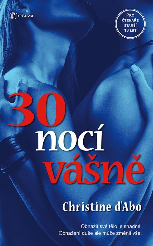 Kniha 30 nocí vášně (D´Abová Christine)