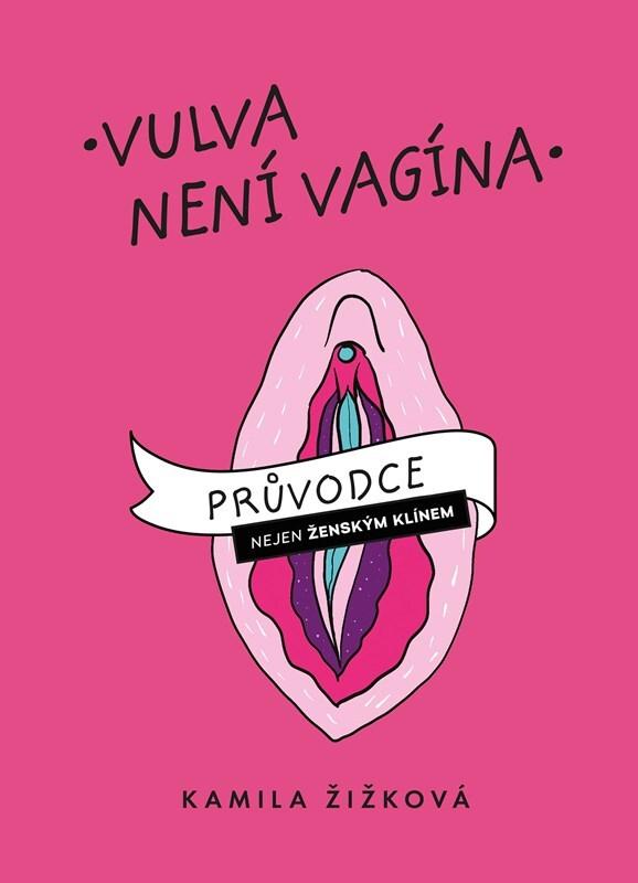 Kniha Vulva není vagína