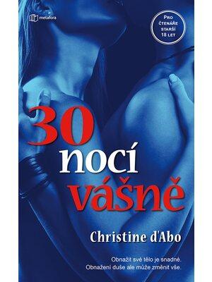 Erotické knihy - Kniha 30 nocí vášně (D´Abová Christine) - gr89260
